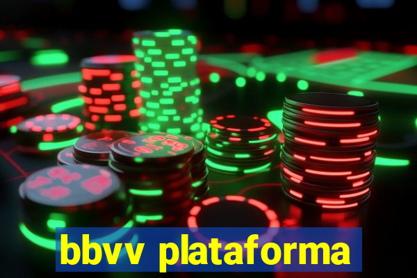 bbvv plataforma